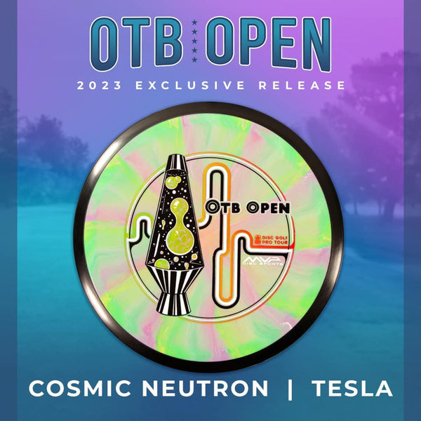 Tesla (Cosmic Neutron - 2023 OTB Open)