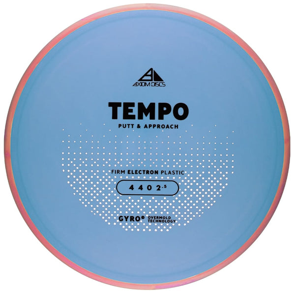 Axiom Discs Tempo (Electron - Project Lab Coat) - Preorder Midrange