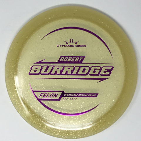 Dynamic Discs Felon (Lucid Gold Metal Flake - Robert Burridge 2025 Team Series) Fairway Driver