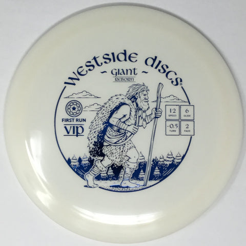Westside Discs Giant Reborn (VIP - First Run) Distance Driver