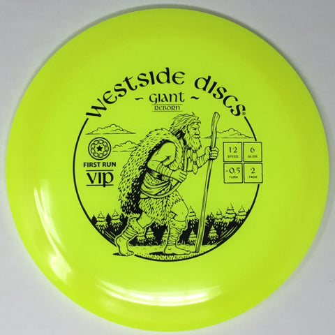 Westside Discs Giant Reborn (VIP - First Run) Distance Driver