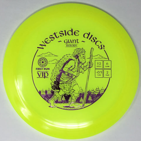 Westside Discs Giant Reborn (VIP - First Run) Distance Driver