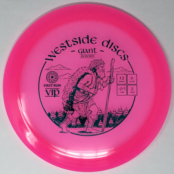 Westside Discs Giant Reborn (VIP - First Run) Distance Driver