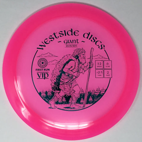 Westside Discs Giant Reborn (VIP - First Run) Distance Driver