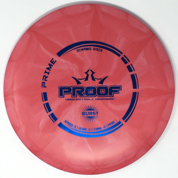 Dynamic Discs Proof (Prime Burst) Midrange