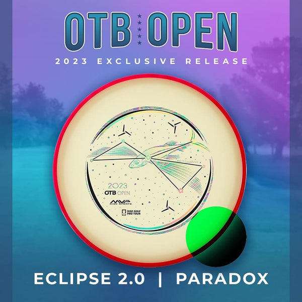 Paradox (Eclipse 2.0 Glow - 2023 OTB Open)