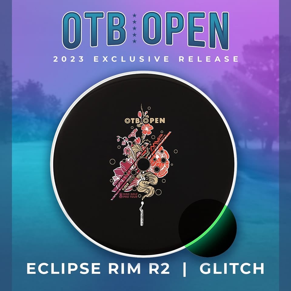 Glitch (R2 Eclipse Glow - 2023 OTB Open)