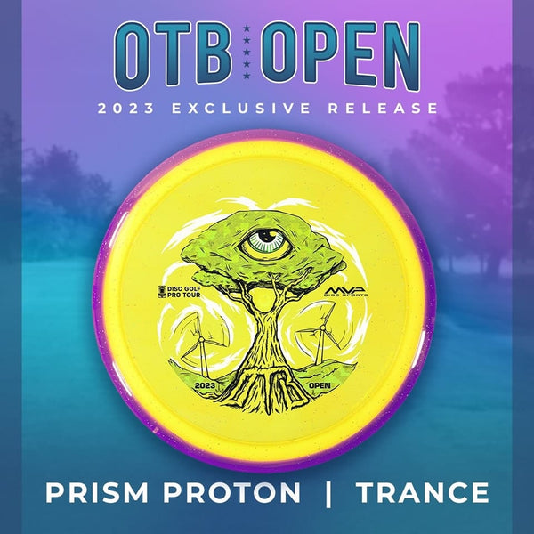 Trance (Prism Proton - 2023 OTB Open)